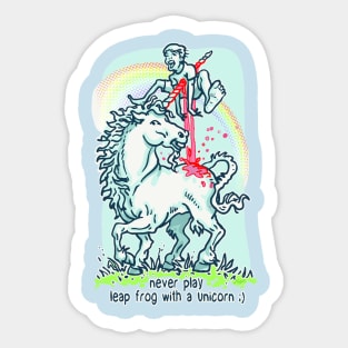 Never Leap Frog A Unicorn Sticker